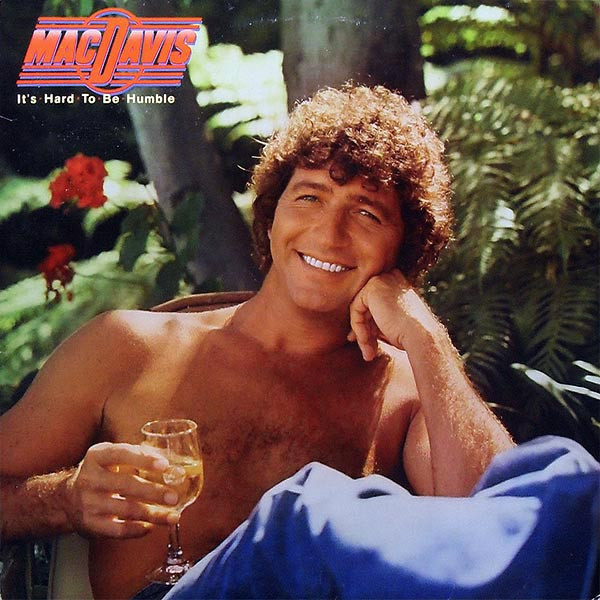 Mac Davis - It's Hard To Be Humble | Casablanca (NBLP 7207) - main Mac Davis - It's Hard To Be Humble | Casablanca (NBLP 7207) - main