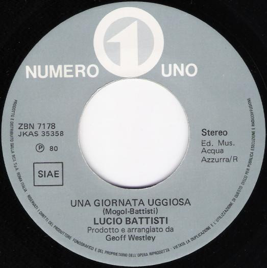 Lucio Battisti - Una Giornata Uggiosa | Numero Uno (ZBN 7178) - 3