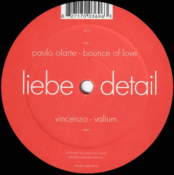 Paulo Olarte / Vincenzo - Bounce Of Love / Valium | liebe*detail (ld03) - main