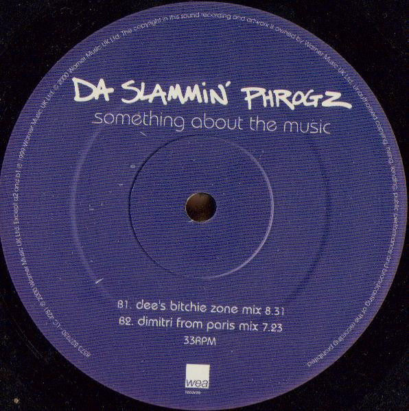 Da Slammin' Phrogz - Something About The Music | WEA Records (8573 82793-0) - 3 Da Slammin' Phrogz - Something About The Music | WEA Records (8573 82793-0) - 3