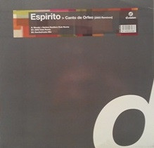 Espirito - Canto De Orfeo (2003 Remixes) | D:vision Records (DVR 308.03)