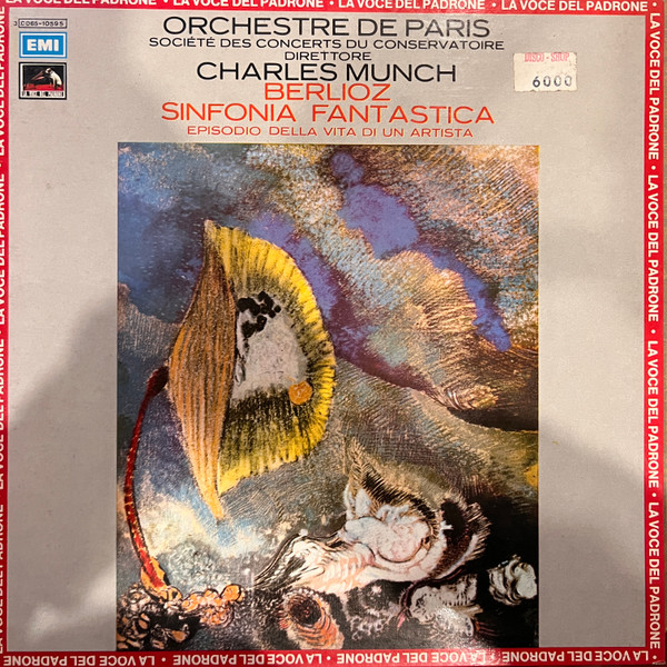 Orchestre De Paris , Charles Munch , Hector Berlioz - Sinfonia Fantastica | La Voce Del Padrone (3C 065-10595)