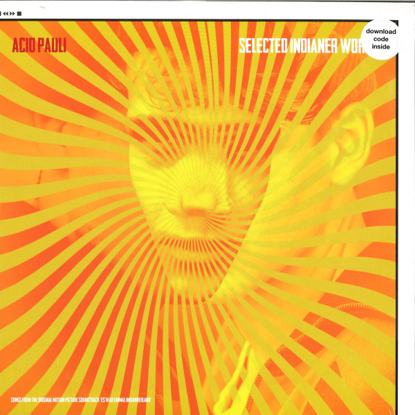 Acid Pauli - Selected Indianer Works | Ouïe (OUÏE005) Acid Pauli - Selected Indianer Works | Ouïe (OUÏE005)