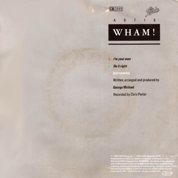 Wham! - I'm Your Man | Epic (EPCA 6716) - 2