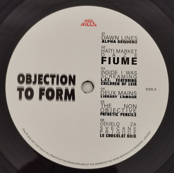 Various - Objection To Form | Art That Kills (ATK2403) - 4 Various - Objection To Form | Art That Kills (ATK2403) - 4