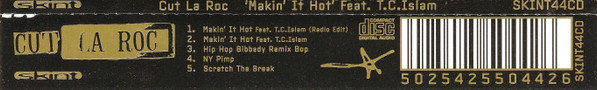 Cut La Roc Feat. T.C. Izlam - Makin' It Hot | Skint (SKINT44CD) - 2