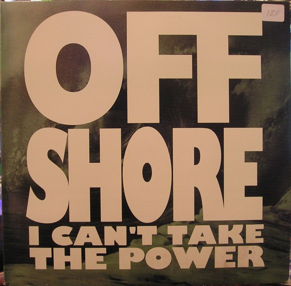 Off-Shore - I Can't Take The Power | Epic (45 73751)