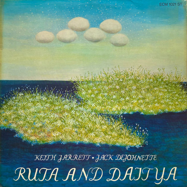 Keith Jarrett • Jack DeJohnette - Ruta And Daitya | ECM Records (ECM 1021 ST)