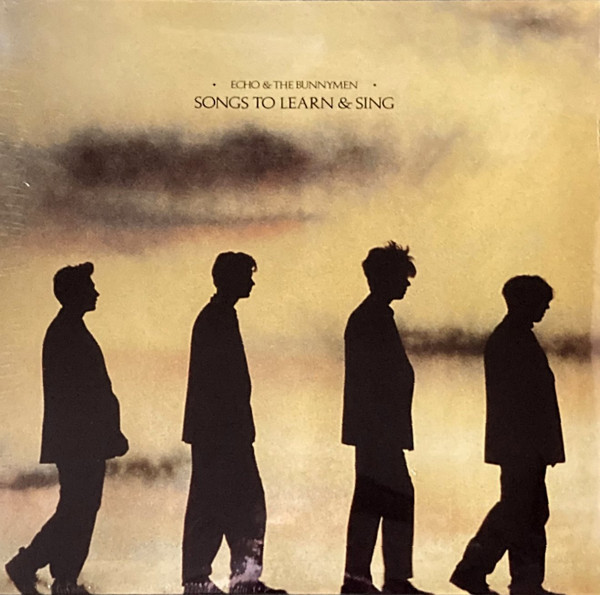 Echo & The Bunnymen - Songs To Learn & Sing | Korova (KODE 13)