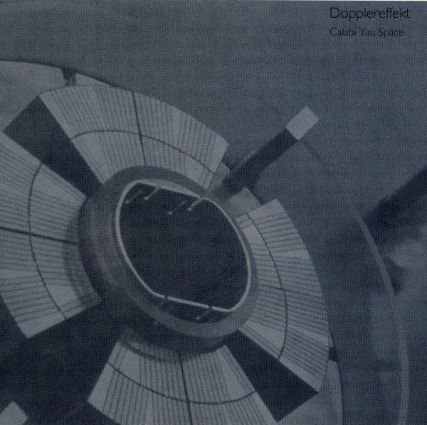 Dopplereffekt - Calabi Yau Space | Rephlex (CAT 191 LP)