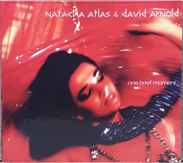 Natacha Atlas & David Arnold - One Brief Moment | Mantra Recordings (mnt42cd) - main