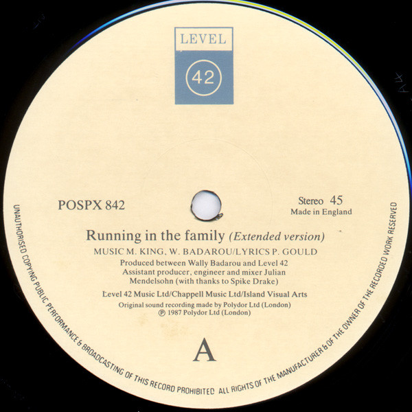 Level 42 - Running In The Family (Extended Version) / World Machine (Shep Pettibone Mix) | Polydor (POSXX 842) - 4