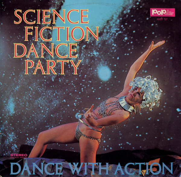 Science Fiction Corporation - Science Fiction Dance Party | Populär (6007 ST) - main