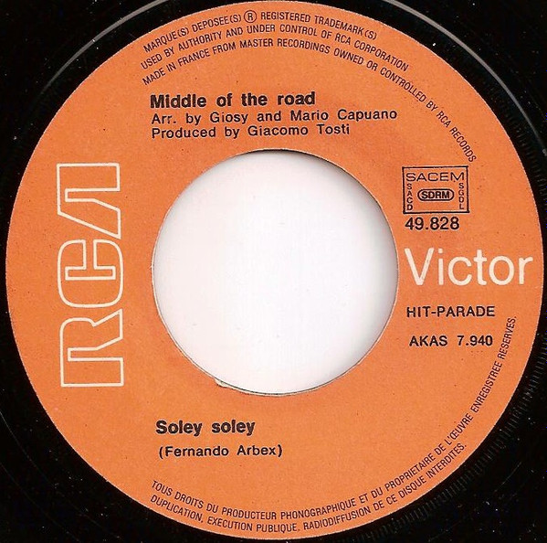 Middle Of The Road - Soley Soley | RCA Victor (49 828) - 3