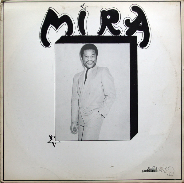 Mira - Mira | Akolda Enterprises (K.A.G 010) - main Mira - Mira | Akolda Enterprises (K.A.G 010) - main