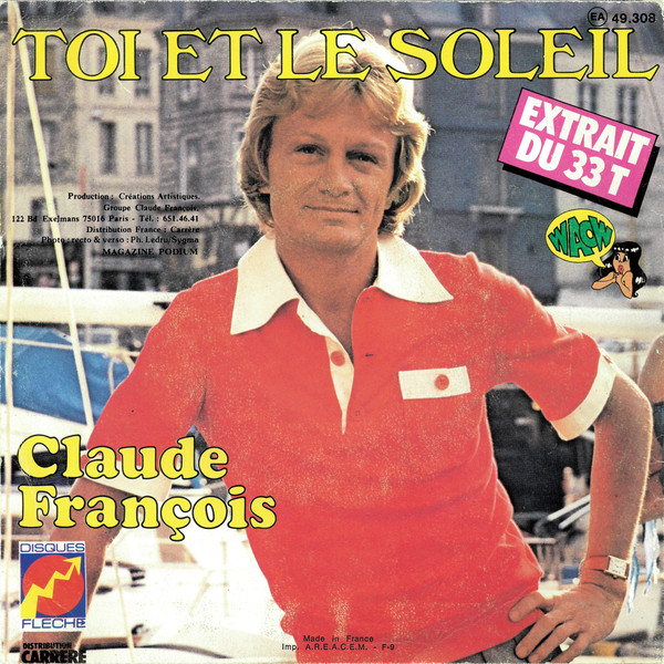 Claude François - Toi Et Le Soleil | Disques Flèche (49.308) - 2