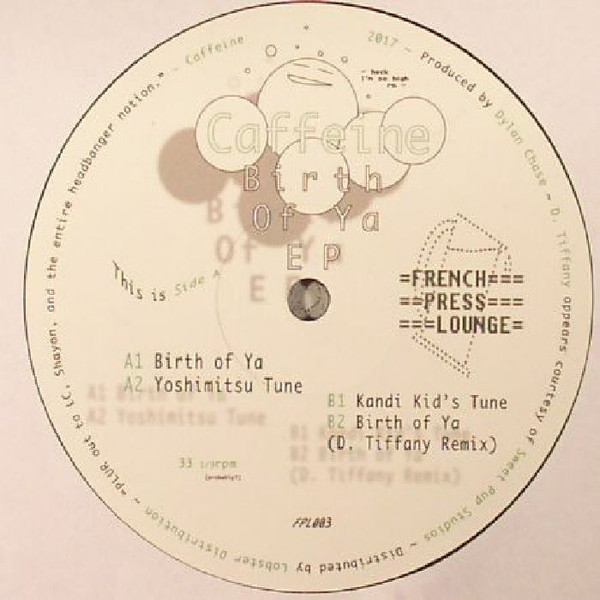 Caffeine Worldwide - Birth Of Ya EP | French Press Lounge (FPL003)