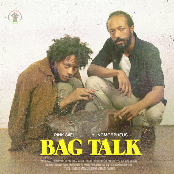Pink Siifu & Yungmorpheus - Bag Talk | de Rap Winkel Records (DRW073)