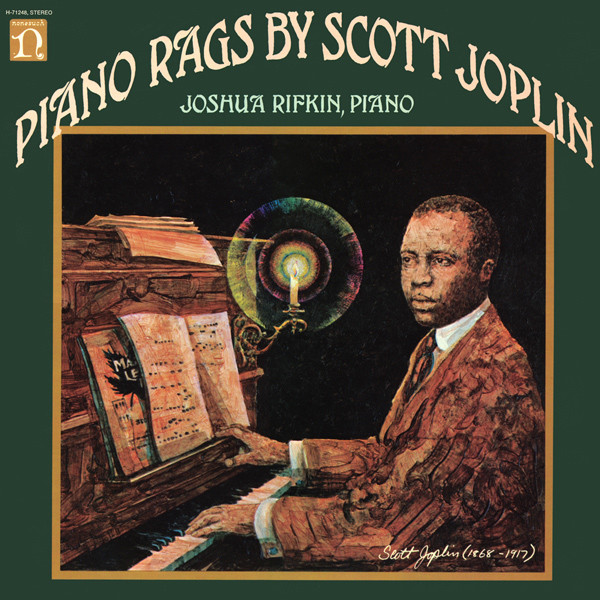 Scott Joplin , Joshua Rifkin - Piano Rags By Scott Joplin | Nonesuch (H-71248)