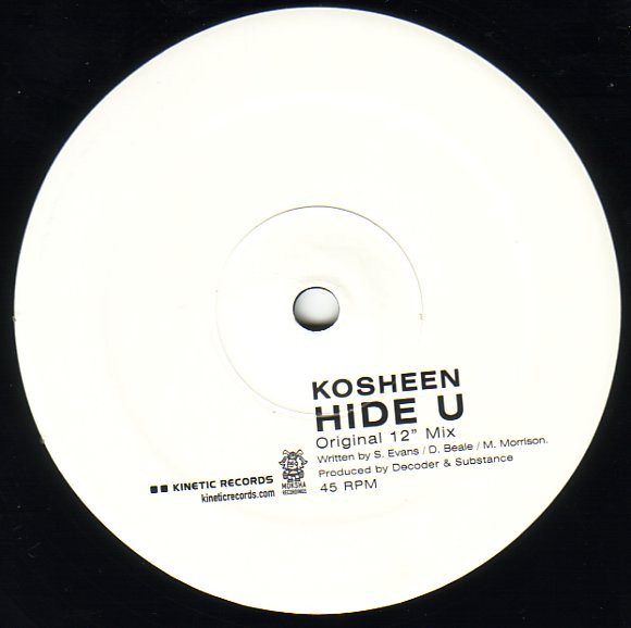 Kosheen - Hide U | Kinetic Records (67728-54685-1) - 3 Kosheen - Hide U | Kinetic Records (67728-54685-1) - 3