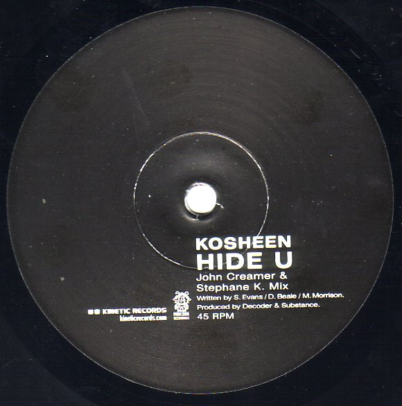 Kosheen - Hide U | Kinetic Records (67728-54685-1) - 2 Kosheen - Hide U | Kinetic Records (67728-54685-1) - 2