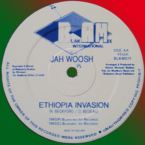 Jah Woosh - Words Of Isiah / Ethiopia Invasion | Blakamix (BLKM011) - 2 Jah Woosh - Words Of Isiah / Ethiopia Invasion | Blakamix (BLKM011) - 2
