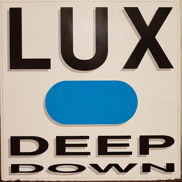 Lux - Deep Down | 101 Records (SPV 050-10015) - main