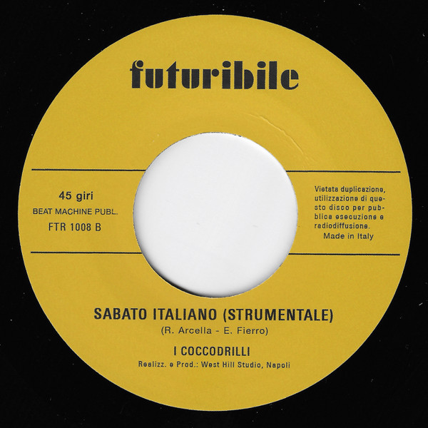 I Coccodrilli - Sabato Italiano | Futuribile (FTR 1008) - 4