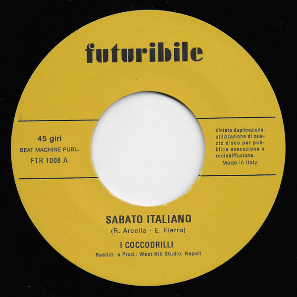 I Coccodrilli - Sabato Italiano | Futuribile (FTR 1008) - 3