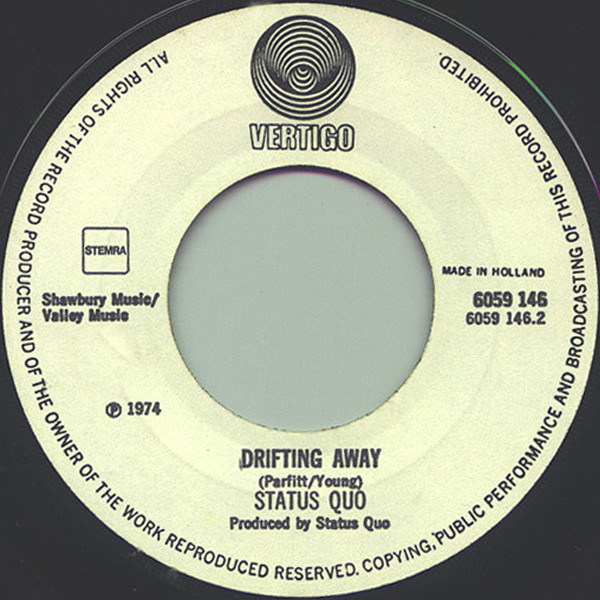 Status Quo - Mystery Song / Drifting Away | Vertigo (6059 146) - 4 Status Quo - Mystery Song / Drifting Away | Vertigo (6059 146) - 4
