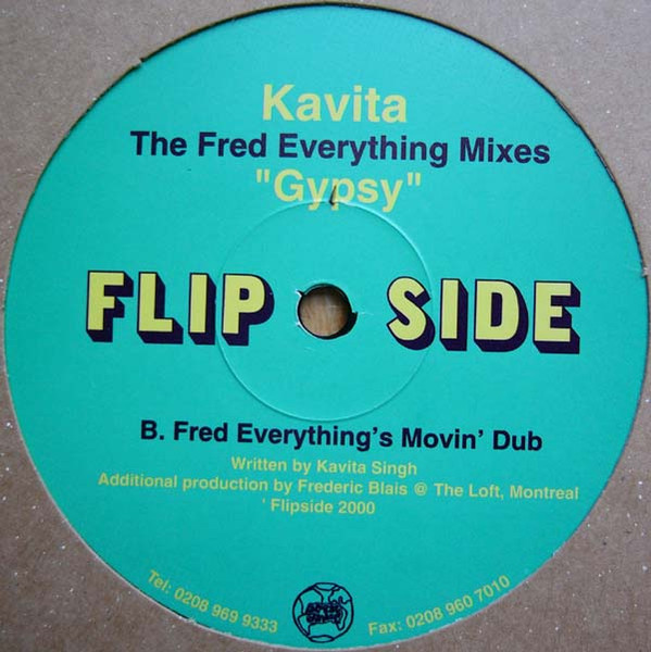 Kavita - Gypsy (The Fred Everything Mixes) | Flipside (FLIP 009) - 2