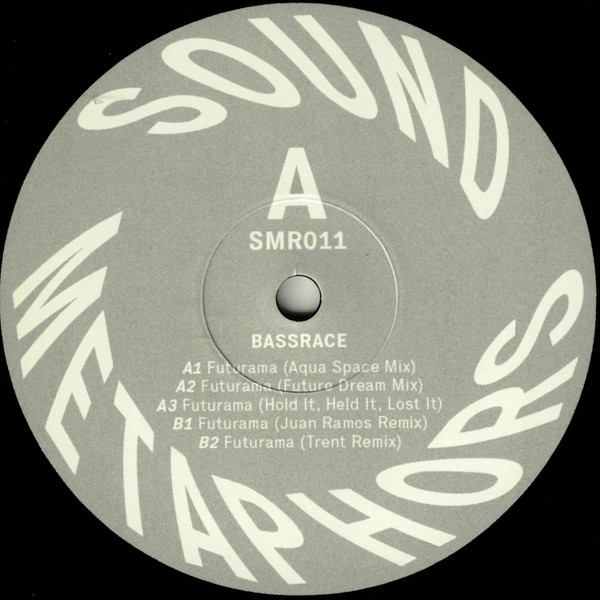 Bassrace - Futurama | Sound Metaphors Records (SMR011) - 3