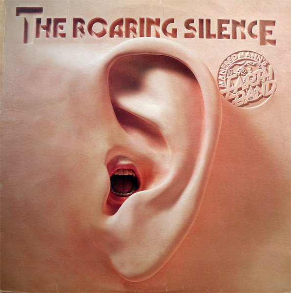 Manfred Mann's Earth Band - The Roaring Silence | Bronze (5009 357) - main