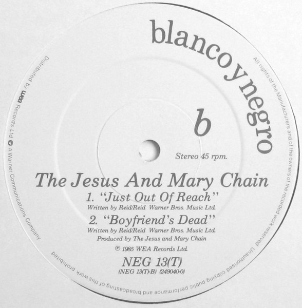 The Jesus And Mary Chain - You Trip Me Up | Blanco Y Negro (NEG 13T) - 4 The Jesus And Mary Chain - You Trip Me Up | Blanco Y Negro (NEG 13T) - 4