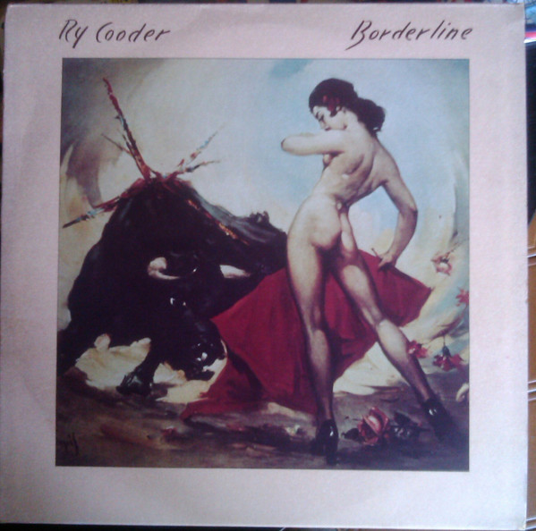 Ry Cooder - Borderline | Warner Bros. Records (W 56864) - main Ry Cooder - Borderline | Warner Bros. Records (W 56864) - main