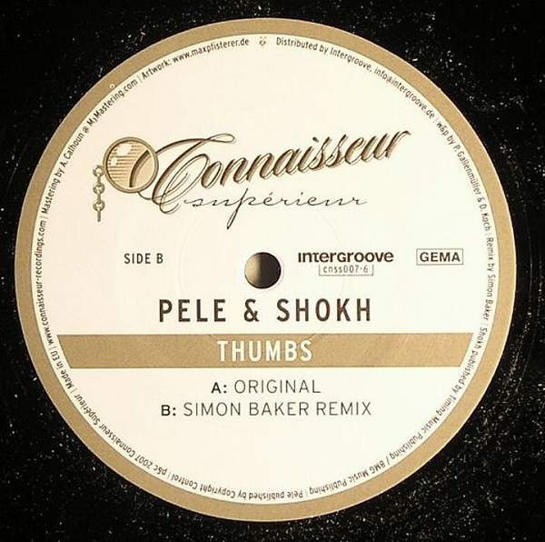 Pele & Dave Shokh - Thumbs | Connaisseur Supérieur (cnss007-6) - main Pele & Dave Shokh - Thumbs | Connaisseur Supérieur (cnss007-6) - main