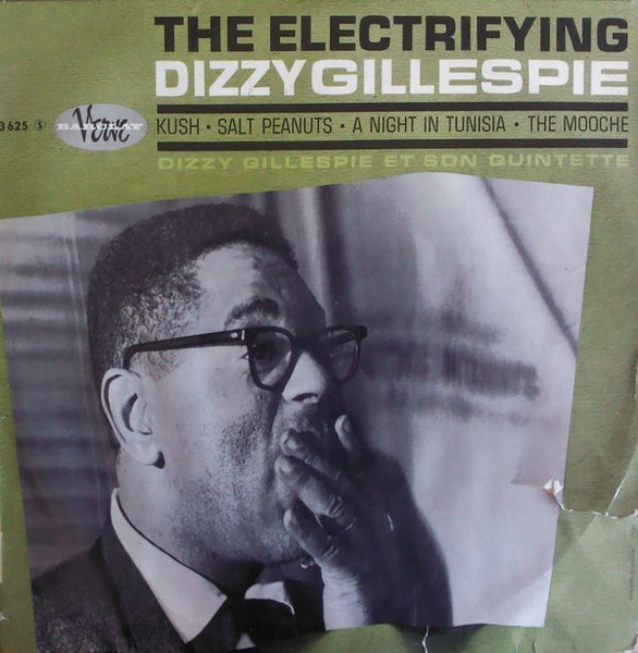 Dizzy Gillespie Quintet - The Electrifying Evening Dizzy Gillespie | Barclay-Verve (3625) - main