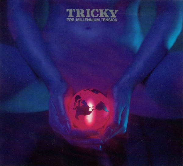 Tricky - Pre-Millennium Tension | 4th & Broadway (BRCDX 623) - main