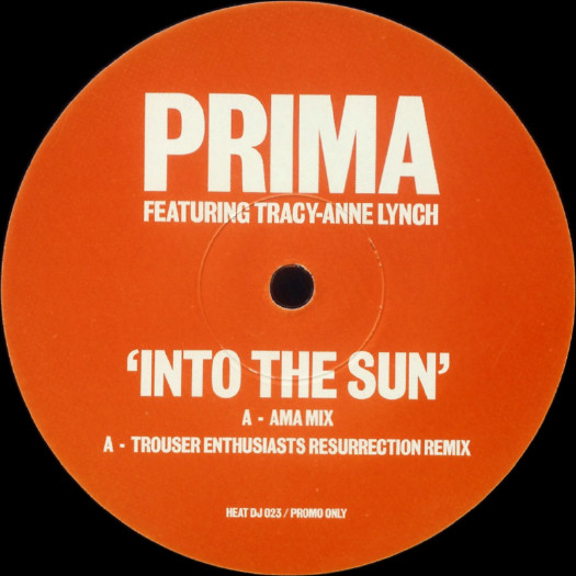 Prima Featuring Tracy Anne Lynch - Into The Sun | Heat Recordings (HEAT DJ023)