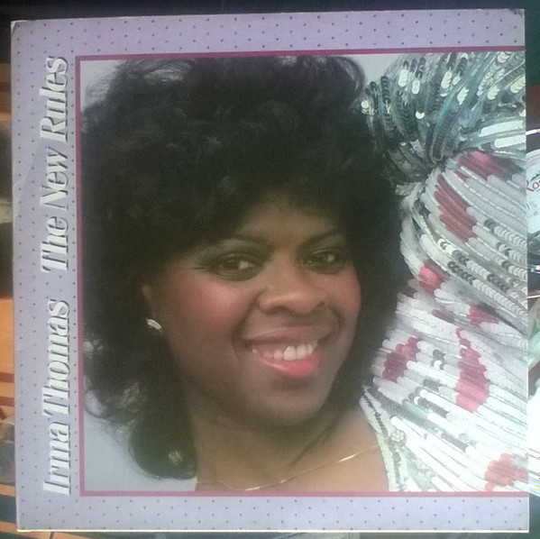 Irma Thomas - The New Rules | Rounder Europa (REU 1001) - main