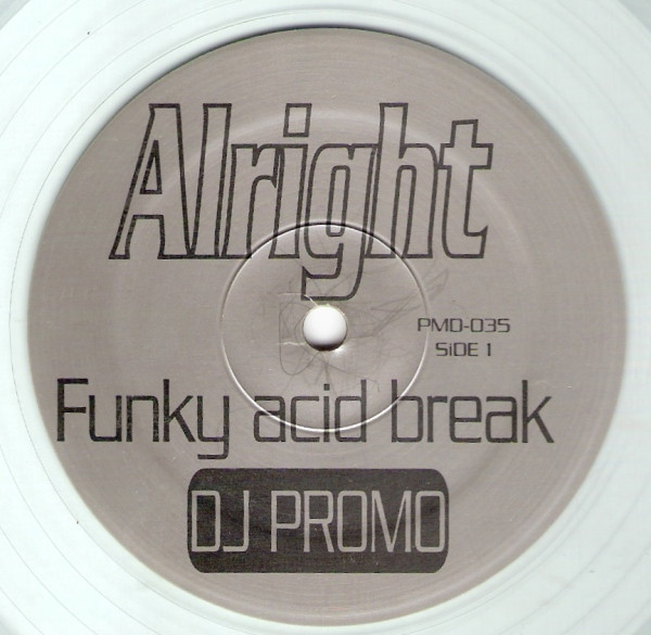 Funky Acid Break - Alright / Say Bitch | Power Music Records (PMD-035)