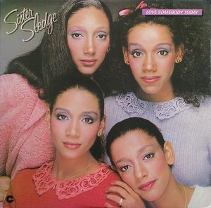 Sister Sledge - Love Somebody Today | Cotillion (ATL 50 693) - main
