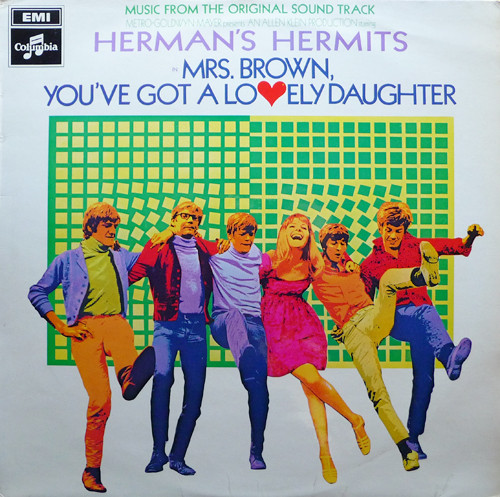 Herman's Hermits - Mrs. Brown, You've Got A Lovely Daughter (Music From The Original Sound Track) | Columbia (SX 6303)