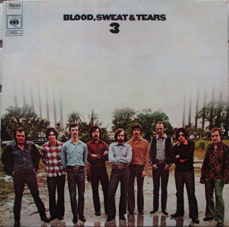 Blood, Sweat And Tears - Blood, Sweat And Tears 3 | CBS (S 64024) - main