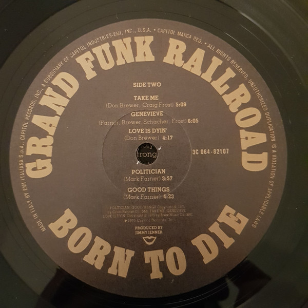 Grand Funk Railroad - Born To Die | EMI (3C 064-82107) - 4