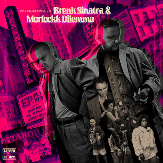 Brenk Sinatra & Morlockk Dilemma - Hexenkessel EP (Part 1 + Part 2) | Mofo Airlines (MAFlight014-01) - main