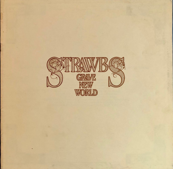 Strawbs - Grave New World | A&M Records (SP-4344) - 4