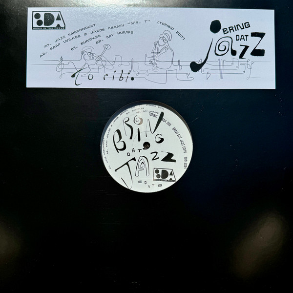 Toribio - Bring Dat Jazz | BDA (BDA002) - 2