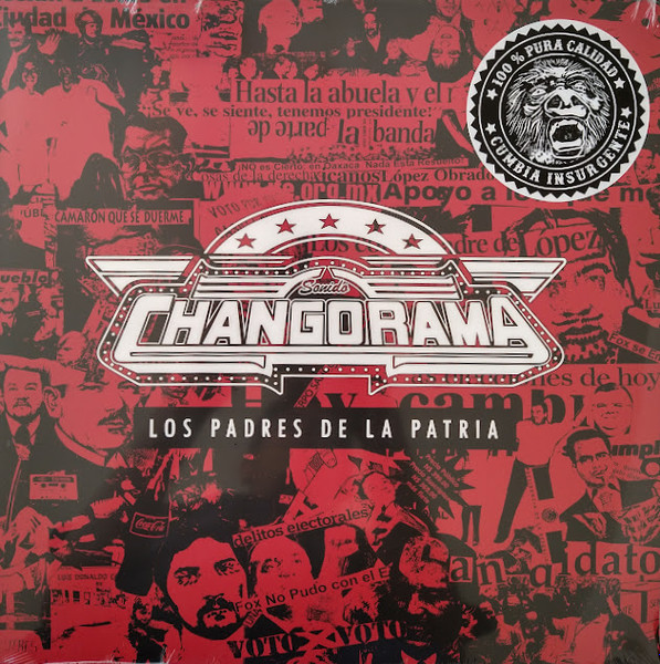 Sonido Changorama - Los Padres De La Patria | La Roma (8435008877057)