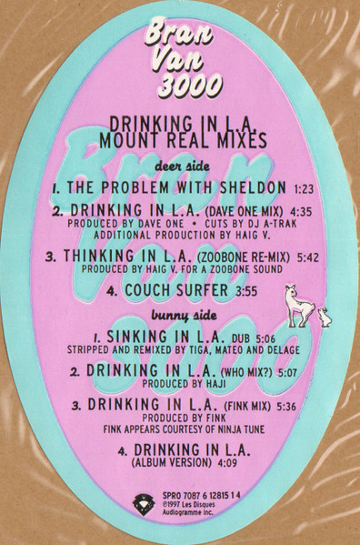 Bran Van 3000 - Drinking in L.A. (Mount Real Mixes) | Audiogram (SPRO 7087 6 12815 1 4) - 3